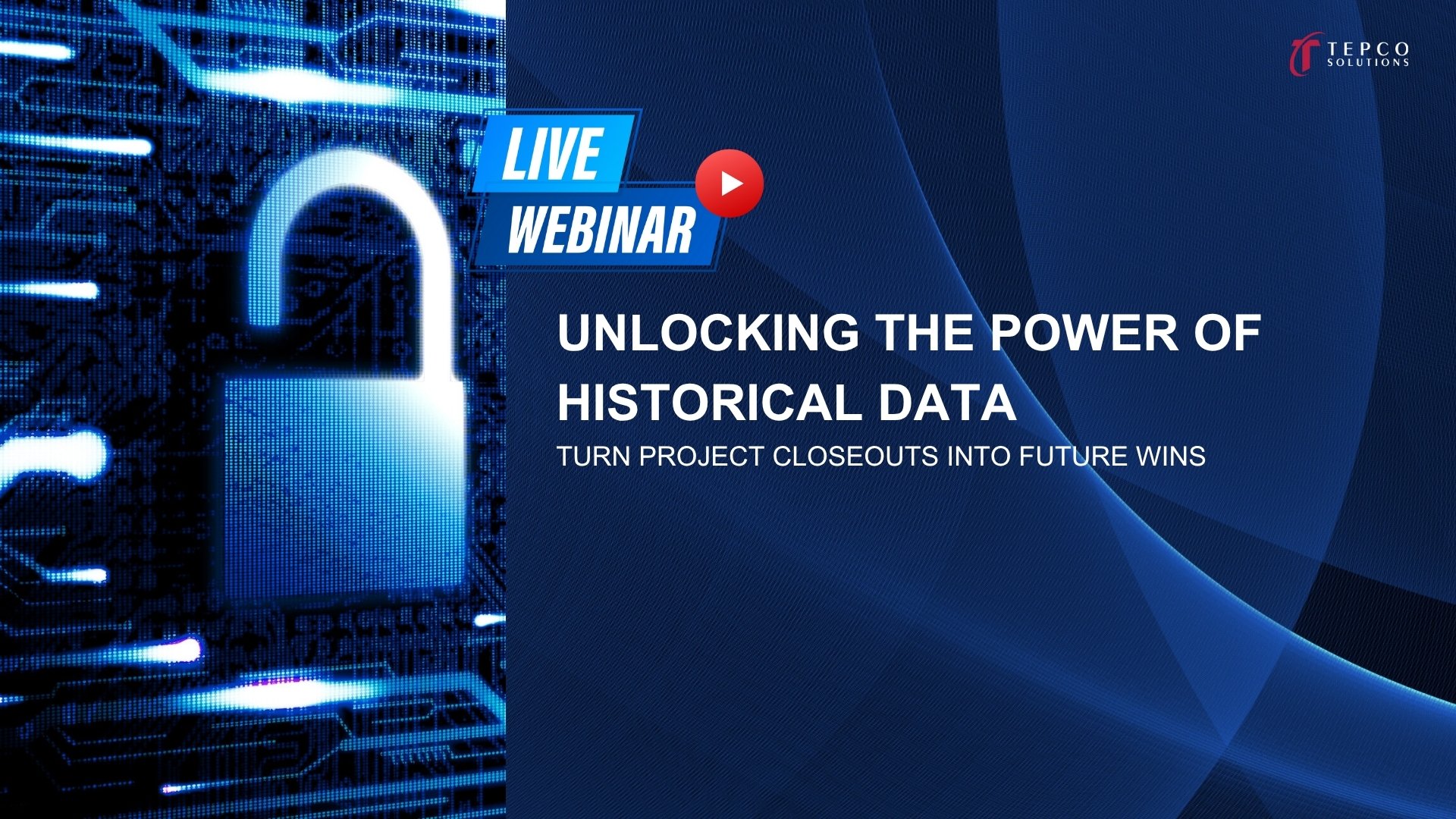 Live Webinar - Unlocking the Power of Historical Data - October 30, 2025 (2)